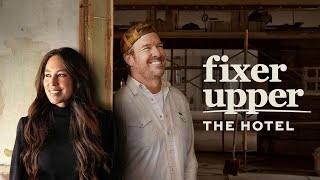 Fixer Upper The Hotel  Official Trailer  Magnolia Network [upl. by Kelton]