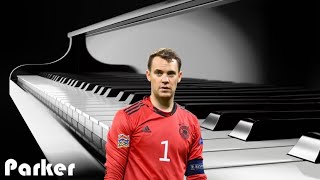 Der Manuel Neuer Song Piano Version [upl. by Artinahs831]