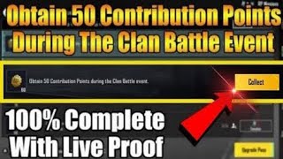 Obtain 50 Contribution Points During The Clan Battle Event [upl. by Janelle]