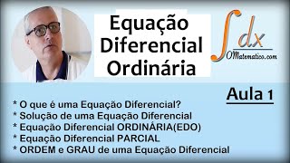 GRINGS  Equações Diferenciais Ordinárias  Aula 1 [upl. by Snah163]