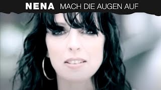 NENA  Mach die Augen auf 2007 Offizielles Musikvideo [upl. by Auhsuj372]