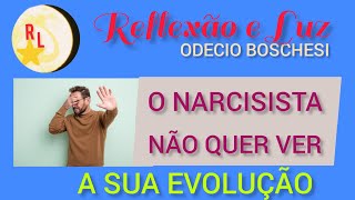 O NARCISISTA TEM MEDO DA SUA EVOLUÇÃO E DO SEU DINAMISMO narcisistas narcisismo [upl. by Valentin114]