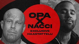 OPA X NACCI Exclusive haastattelu [upl. by Grimbald]