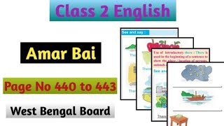 আমার বই দ্বিতীয় শ্রেণী পাতা ৪৪০ থেকে ৪৪৩  Class 2 English Amar Bai Page No 440 to 443 [upl. by Ycnej]