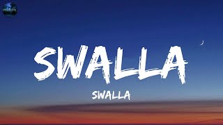 Jason Derulo  Swalla Lyrics [upl. by Nylarahs]