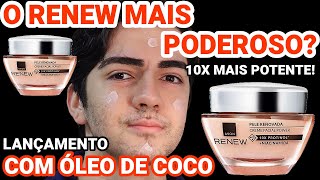 POWER CREME RENOVADOR RENEW 10X MAIS PROTINOL COM NIACINAMIDA E ÓLEO DE COCO  AVON  CREME FACIAL [upl. by Idnil]