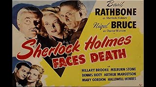 Sherlock Holmes Faces Death with Basil Rathbone 1943  1080p HD Film [upl. by Hurst181]