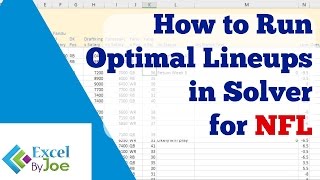 How to run Optimal Lineup in Excel Solver for NFL Football for Fanduel [upl. by Ruy764]