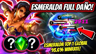 ¡ESMERALDA FULL DAÑO ONESHOTEA TODO ESMERALDA TOP 1 GLOBAL 926 WINRATE  MOBILE LEGENDS [upl. by Amerd]