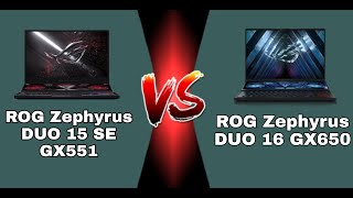 ROG Zephyrus DUO 15 SE GX551 2021 vs Rog Zephyrus DUO 16 GX650 2022  GREAT UPGRADE till date [upl. by Nnylyoj]