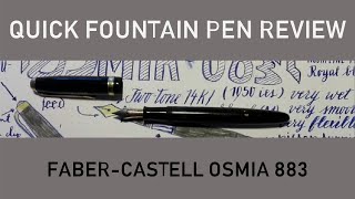 FaberCastell Osmia 883  Quick Fountain Pen Review [upl. by Vinaya]