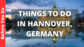 Hannover Germany Travel Guide 12 BEST Things To Do In Hannover [upl. by Attirb517]