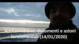 Anticorruzione documenti e azioni fondamentali 14012020 [upl. by Kindig]