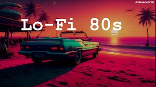 Summer of 80🌅  LoFi 80s Vibe  lofi synthwave music [upl. by Lletnahc804]