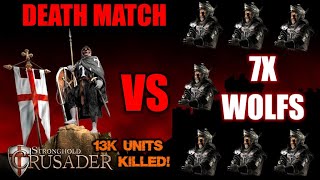 DEATHMATCH 7 WOLFS vs ME  10000 gold for EVERYONE  Stronghold Crusader HD 90 speed [upl. by Einnim]