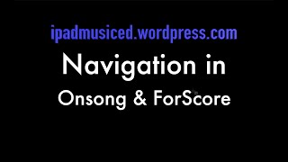 OnSong amp ForScore Navigation [upl. by Aneerak]