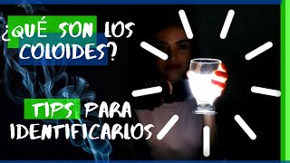 ¿COLOIDES Explicación sencilla y EJEMPLOS🙌 Clases de QUÍMICA GENERAL [upl. by Jaddan48]