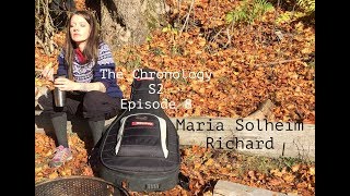 Maria Solheim Richard Live from the forest Episode 8 The chronology S2 [upl. by Klute306]