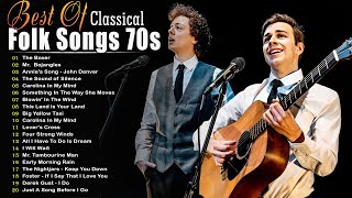 Classic Folk Songs  The Best Of Classic Folk Songs 70s  Simon amp Garfunkel John Denver Bob Dylan [upl. by Ailices124]