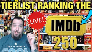 RANKING THE IMDB 250 GREATEST MOVIES TIER LIST [upl. by Devy]