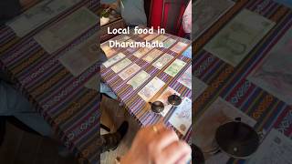 Local food in Dharamshala travel food ytshort subscribe trending Panku2593 [upl. by Leirbag672]