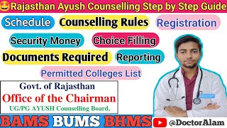 🤩Rajasthan Ayush Counselling🥳Complete Step by Step GuideGovt amp Pvt ClgBAMSBHMSBUMSDoctorAlamServices [upl. by Camilia]