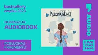 Bestsellery Empiku 2023  Królewna Rodzina Monet  Weronika Anna Marczak Audiobook PL [upl. by Carvey66]