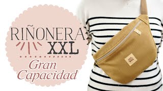 Riñonera XXL  Bolsa Cruzada de Gran Capacidad y Cómoda  Tutorial Paso a Paso [upl. by Nicolau]