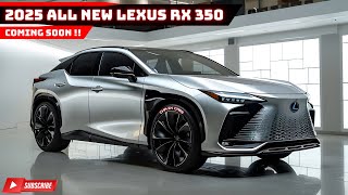 Coming Soon 2025 Lexus RX 350 Unveiled amp Analyzed [upl. by Elbart]