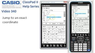 ClassPad Help 340  Jump To An Exact Coordinate [upl. by Peterman]