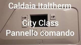 Italtherm caldaie city class 25k istruzioni per il funzionamento Assistenza caldaie Italtherm [upl. by Georgiana651]