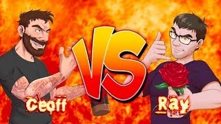 VS Episode 34 Geoff vs Ray [upl. by Channa]