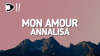 Annalisa  Mon Amour TestoLyrics ho visto lei che bacia lui che bacia lei che bacia me [upl. by Idnil]