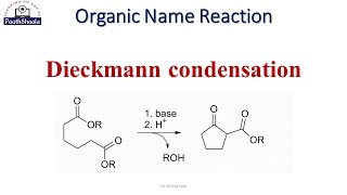 Dieckmann condensation  Organic Name Reaction Dieckmann condensation [upl. by Ely]