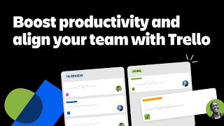 Boost productivity and align your team with Trello [upl. by Lateh104]