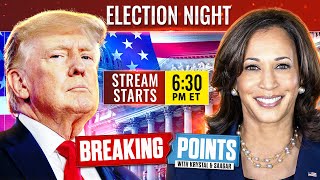 Breaking Points LIVE 2024 Election Coverage [upl. by Kloster912]