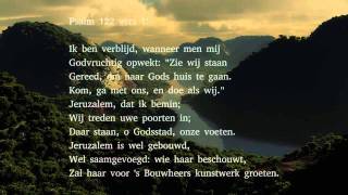 Psalm 122 vers 1 en 3  Ik ben verblijd wanneer men mij [upl. by Linda]