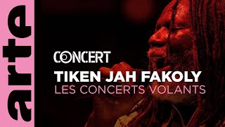 Tiken Jah Fakoly  Les Concerts Volants  arteconcert [upl. by Ballinger204]