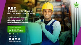 ABC de Evaluación y Certificación de Competencias Laborales SENA [upl. by Safier]