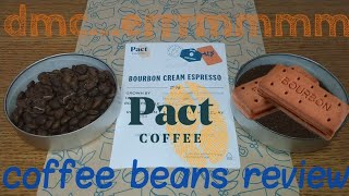 Pact Coffee Bourbon Cream Espresso Coffee Beans Review [upl. by Nerot]