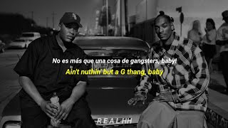 Dr Dre ft Snoop Doggy Dogg  Nuthin But A G Thang  Sub Español Lyrics  R E A L HH [upl. by Oiligriv]