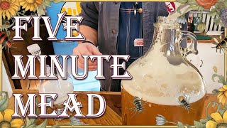 How To Make Mead In Five Minutes [upl. by Wadesworth]