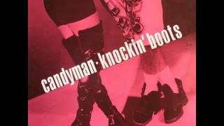 Candyman Knockinboots  David August Bootleg [upl. by Aziram271]