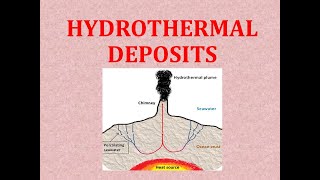 Hydrothermal Deposits [upl. by Ocirne]