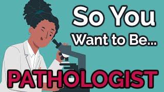 So You Want to Be a PATHOLOGIST Ep 34 [upl. by Assirralc]