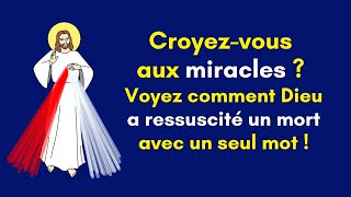 Croyezvous aux miracles  Voyez comment Dieu a ressuscité un mort avec un seul mot Catholiques [upl. by Inalaehak]