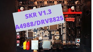 SKR 13  A4988DRV8825 configuration [upl. by Cassady]