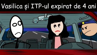 Vasilica Poliția Și ITPul Expirat De 4 Ani [upl. by Tomaso]