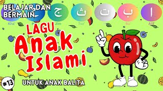 Lagu Anak Islami 13 Anak Belajar Mengaji Huruf Hijaiyah Alif Ba Ta Aram Sam Sam  Nursery Rhymes [upl. by Herriott]