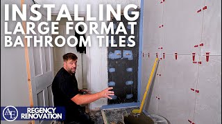 INSTALLING LARGE FORMAT BATHROOM TILES  Regency Renovation 13  Build with AampE [upl. by Martijn]